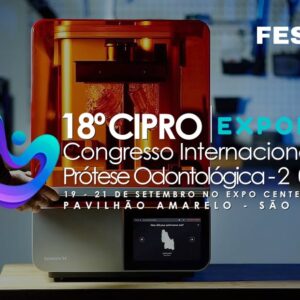 18º CIPRO - Congresso Internacional de Prótese Odontológica