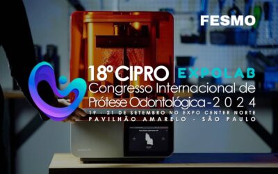 18º CIPRO – Congresso Internacional de Prótese Odontológica – Fesmo