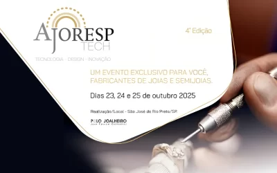 Ajoresp Tech 2025 | 4ª edição do evento exclusivo para fabricantes de Joias e Semijoias